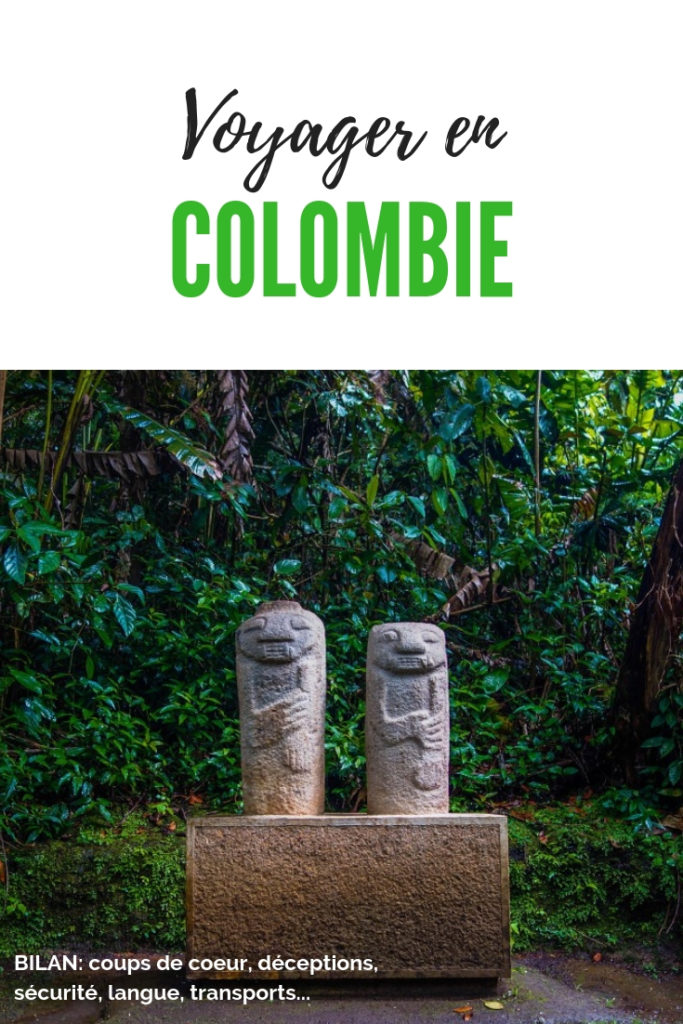 Voyager en Colombie: bilan d'un voyage en Colombie de 45 jours. Coups de coeur, déceptions, sécurité, voyager en solo en Colombie, langue, transports, hébergement etc