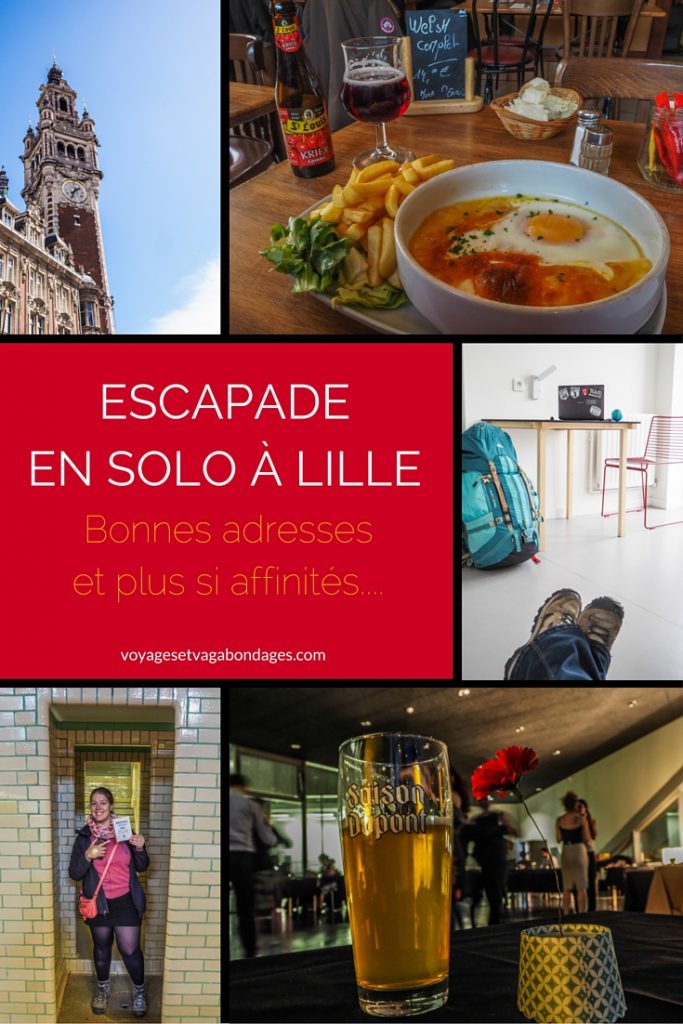 Escapade en solo à Lille: bonnes adresses et bons plans