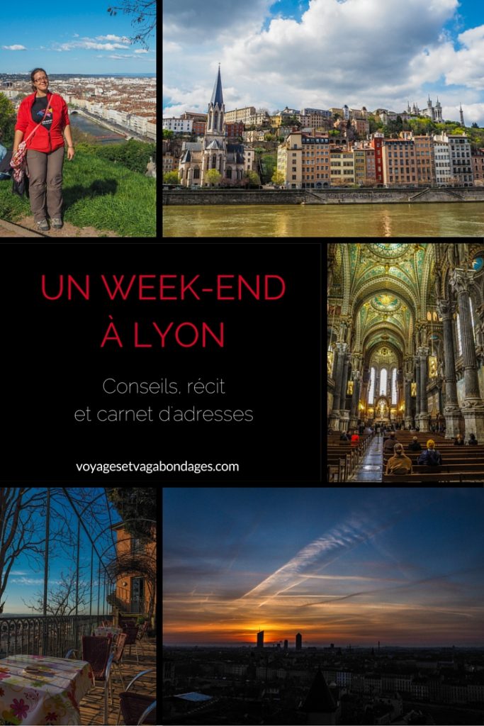 Un week-end à Lyon pour découvrir une ville extraordinaire