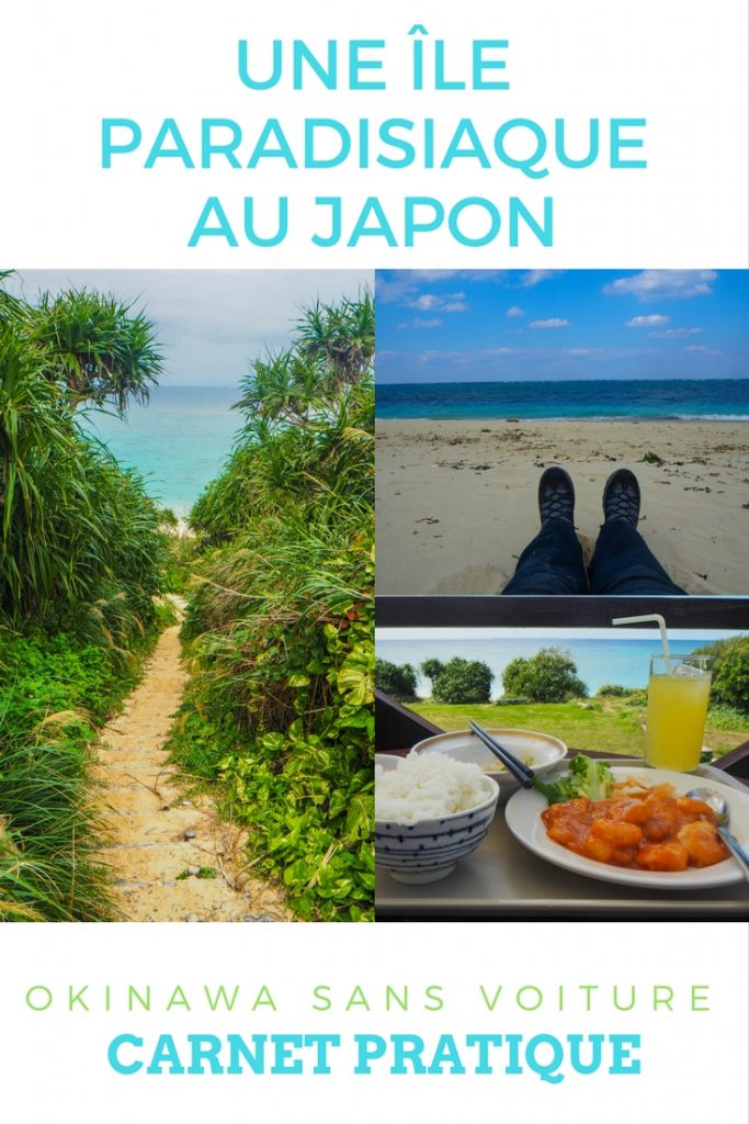 Visiter Okinawa au Japon sans voiture: bonnes adresses, récit, photos et guide pratique