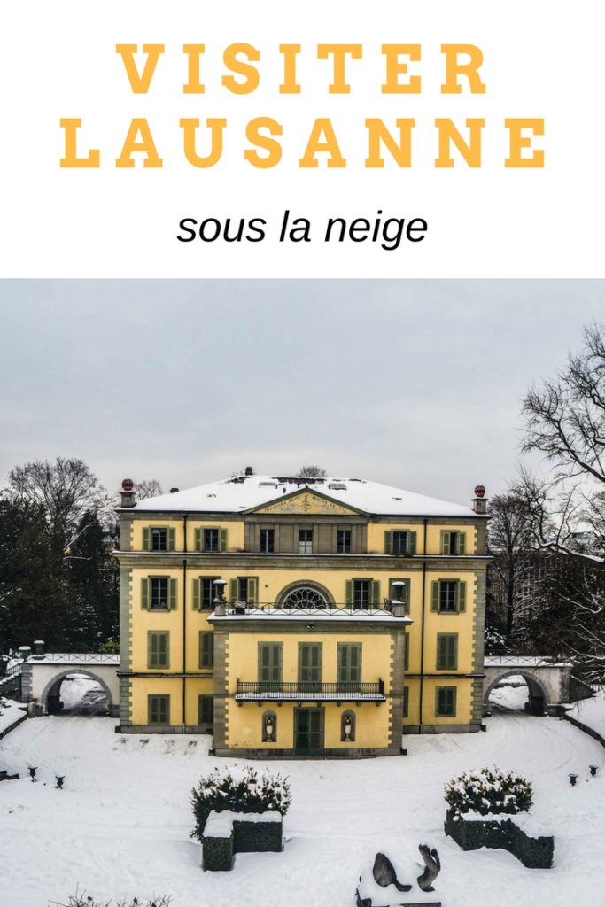 Visiter Lausanne sous la neige - Découvrir la Suisse en hiver. Le charme de Lausanne sous son manteau blanc et que faire à Lausanne sous la neige ou en cas de pluie?
