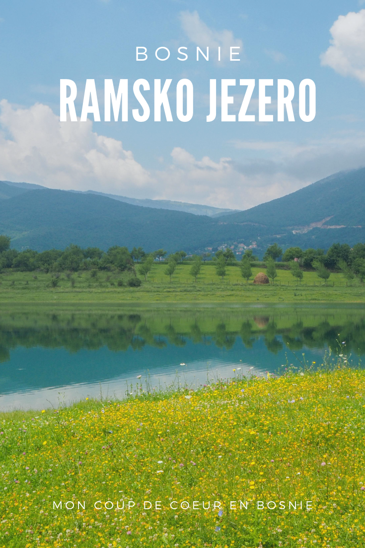 Les sublimes paysages et vues sur Ramsko Jezero, le lac de Rama en Bosnie-Herzégovine - Un été nomade en Bosnie - Voyages et Vagabondages, le blog du voyage en solo et au féminin