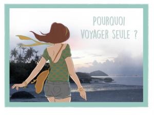 Voyager seule
