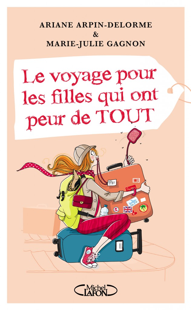 Le voyage pour les filles qui ont peur de toute, critique du livre